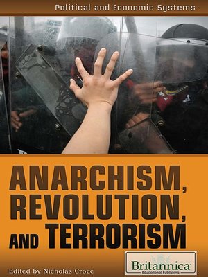cover image of Anarchism, Revolution, and Terrorism